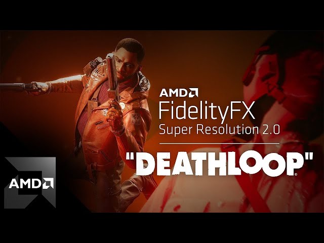 AMD FidelityFX™ Supported Games