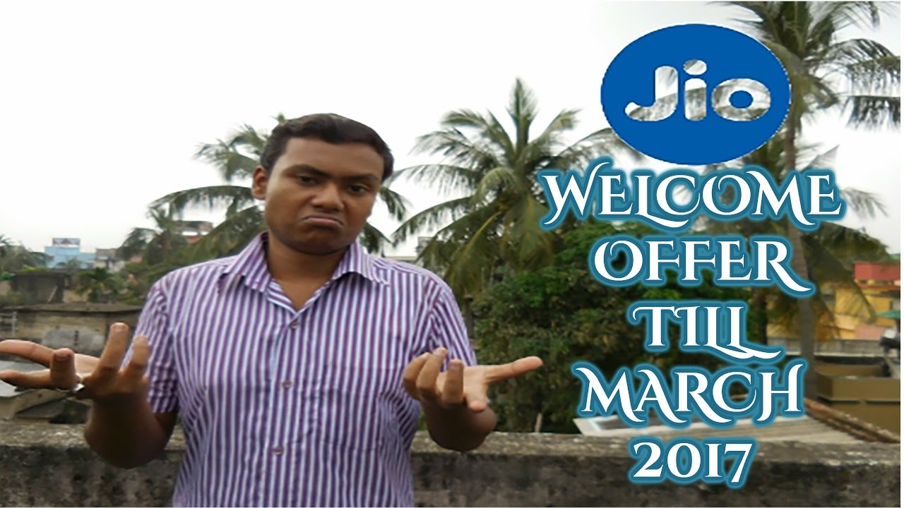 JIO Welcome Offer Till MARCH 2017