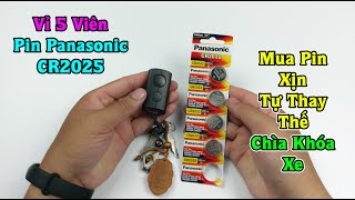 Tự Mua Pin Và Thay Thế Cho Chìa Khóa Xe, Remote, Pin Cmos,.. Có Dễ Không ? - Pin Panasoni CR2025