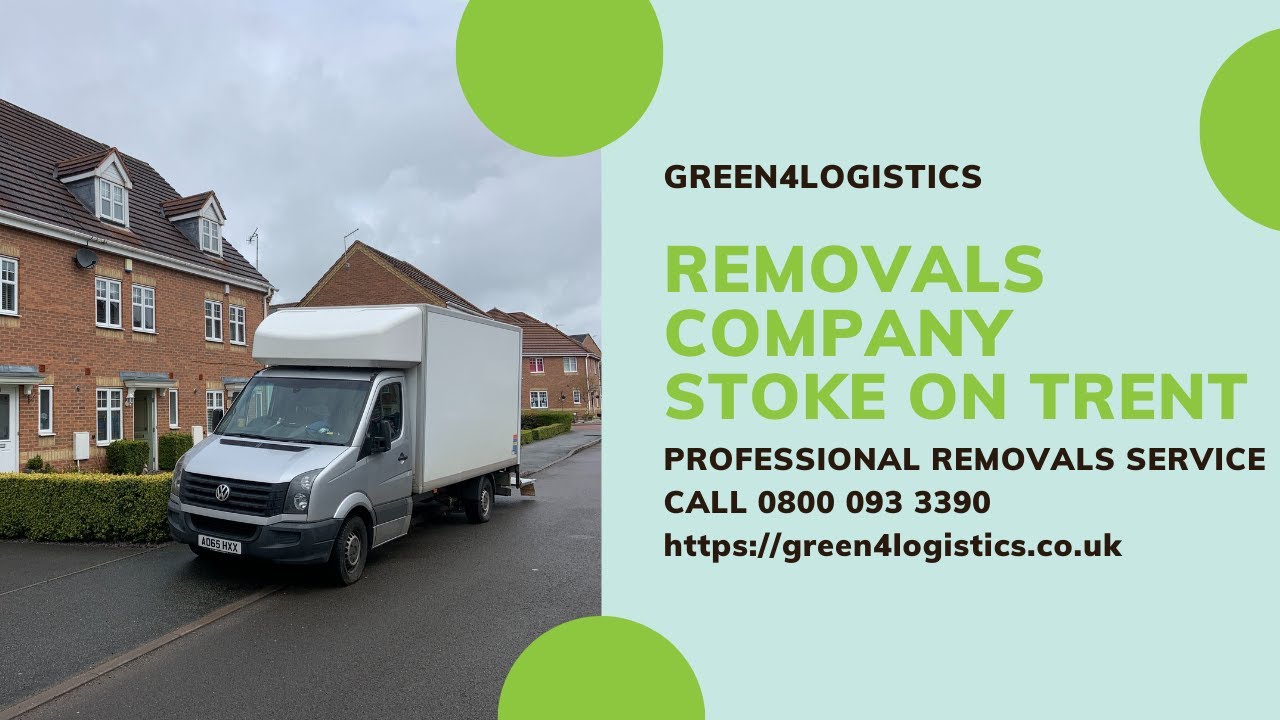 Removals Company Stoke on Trent - Green4Logistics