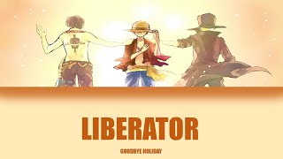 GOODBYE HOLIDAY - Liberator (Lyrics) (Sub. español) *LINK EN LA DESCRIPCIÓN*