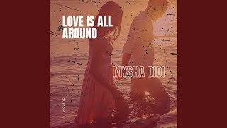 Love is All Around (Acoustic)