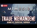 Ich vertraue absolut NICHTS mehr! 💀 | Mimesis Horror