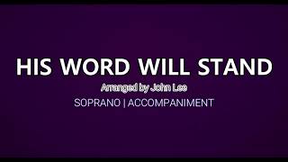 His Word Will Stand | Soprano | Piano