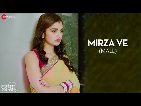 Mirza Ve | Marudhar Express | Sonu Nigam |Jeet Gannguli |Kunaal R Kapur & Tara Alisha Berry |Manoj M