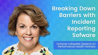 How Incident Reporting Helps A Healthcare Organization Succeed