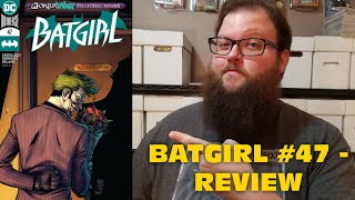 JOKER WAR Comes Right to Barbara's Front Door! - Batgirl #47 - Review