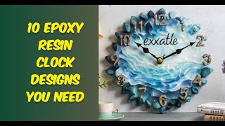 Resin Clock Designs You NEED to See in 2024! (✨Timeless Beauty✨)