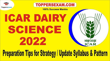 Preparation Tips For Strategy ICAR DAIRY SCIENCE 2022 | Update Syllabus & Pattern | MCQ | Books