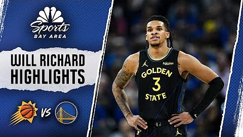 Will Richard highlights: Warriors guard scores 20 points in win vs. Suns | NBC Sports Bay Area