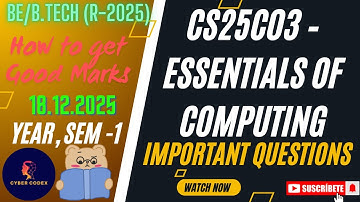 🎓 CS25C03 – Essentials of Computing Important Questions |1st Year Anna University | AU R2025 | Sem 1