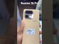 Realme 16 Pro+ first Look 🔥