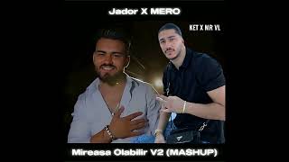 Jador ❌ MERO - Mireasa Olabilir V2 (KET ❌ @World.Edition Mashup) Resimi