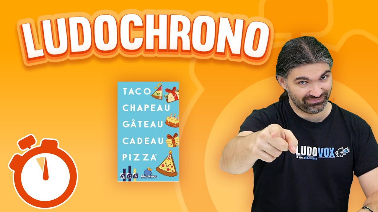 Ludochrono - Taco Chapeau Gâteau Cadeau Pizza 