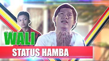 Wali - " Status Hamba " [ Official Music Video ] ---CSP Indie Film---