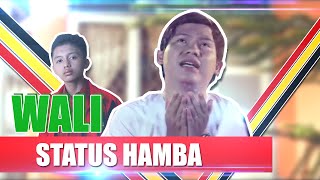 Wali - " Status Hamba " [ Official Music Video ] ---CSP Indie Film---