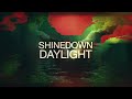 Shinedown - Daylight (Lyric Video)