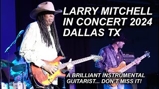 Mind-Blowing Guitar Performance: Larry Mitchell Live 2024