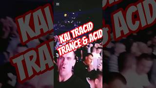 KAI TRACID - TRANCE &amp; ACID 🔥 #dj #ravinglifestyle #technodance #techno #party #rave #tekstyle