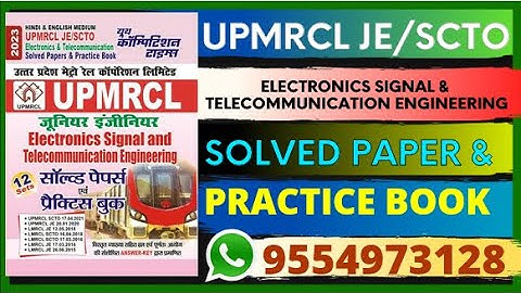 UPMRCL SCTO/ JE Electronics Signal and Telecommunication Engineering SOLVED PAPERS & PRACTICE BOOK