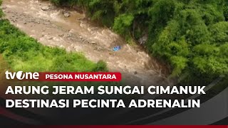 Whitewater Rafting Adventure on the Cimanuk River in Garut | The Charm of the Archipelago tvOne