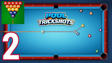 Pool Trickshots - Gameplay / Walkthrough - Part 2 (IOS & Android)