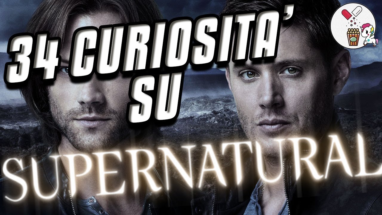 Le 34 cose che non sai su Supernatural!