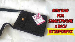 Tutorial Merajut Tas Rajut Mini Bag by Zeptaify - Durasi: 22.50. 