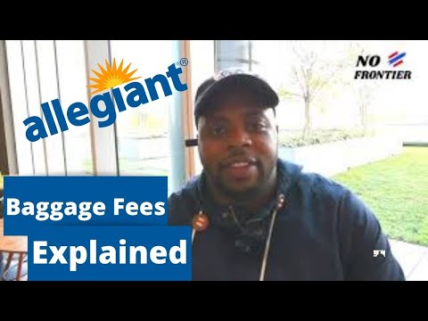 Allegiant Air Baggage Fees Explained