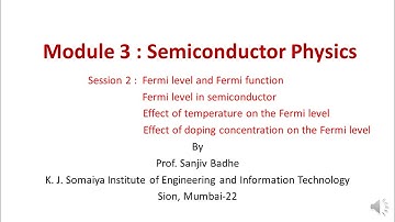 Semiconductor Physics Session 2 (Fermi Level and Fermi Function)