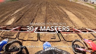 30+ Masters OTHG Sierra National Hangtown Moto 1