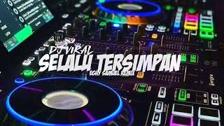Dj selalu Tersimpan   Eghy Samuel Remix Keep 