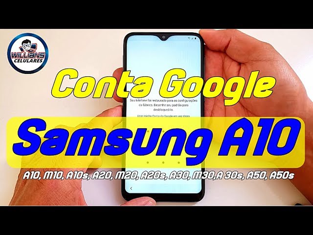 Remover Conta Google Galaxy A10 e Linha A Samsung Android 10, SEM CHIP, SEM  PC, SEM BLUETOOTH - YouTube
