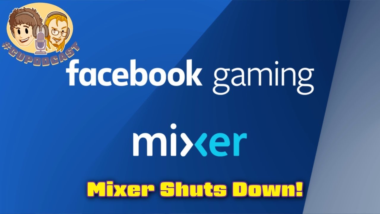 Mixer Shutting Down! YouTube