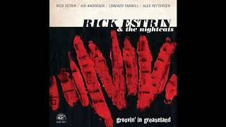 Rick Estrin &amp; The Nightcats - Groovin&#39; In Greaseland