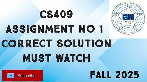 CS409 Assignment No 1 Fall 2025 | cs409 assignment no 1 solution| cs409 assignment 1 fall 2025
