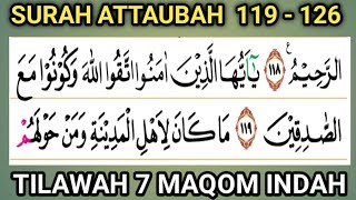 Recitation of the 7 Stations of the Quran, Surah At-Taubah, Verses 119-126