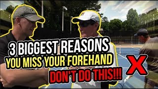 3 Biggest Forehand Mistakes