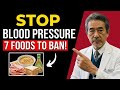 Cardiologist Warns: 7 Foods That Are Raising Your Blood Pressure (Stop Eating These)