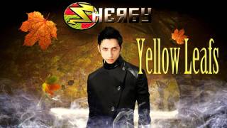 Watch Sherby Yellow Leafs video