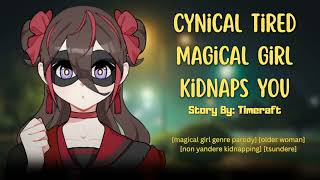 [F4A] Cynical Tired magical girl kidnaps you[Magical girl genre parody][Older woman]