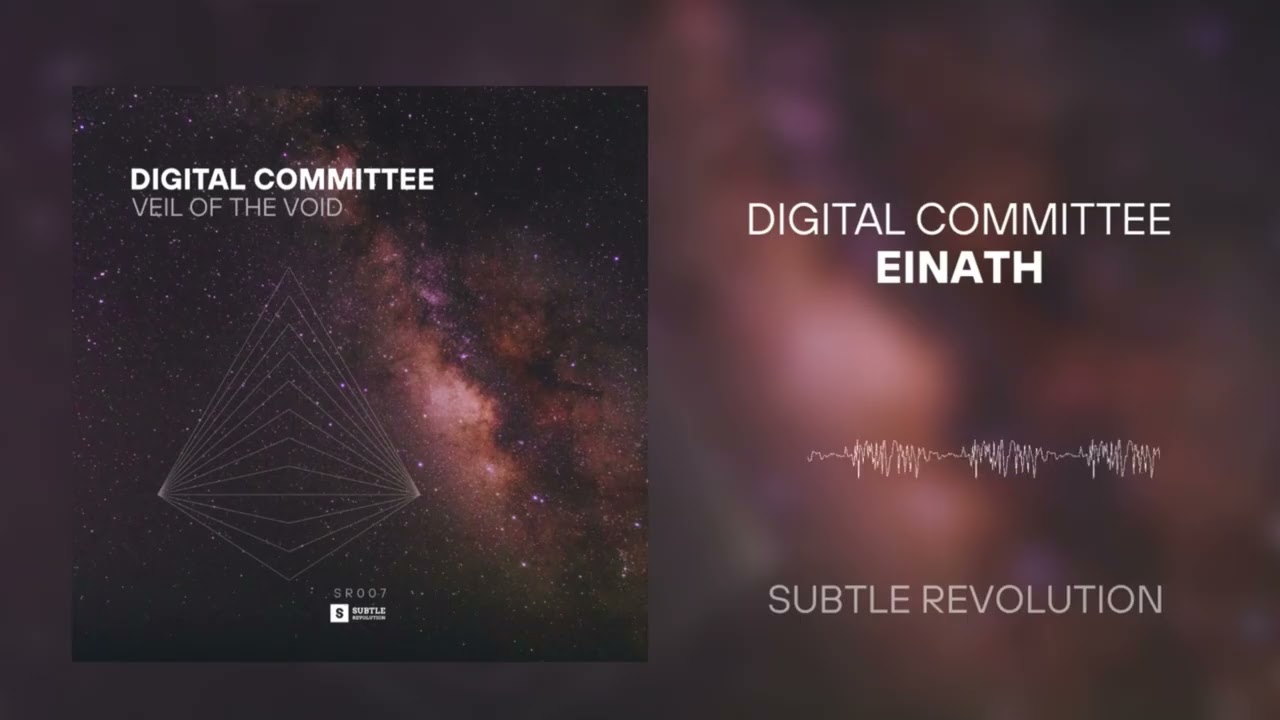 Digital Committee - Einath [Subtle Revolution]
