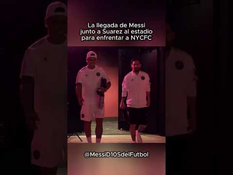 La llegada de Messi junto a Suarez al estadio para enfrentar a NYCFC