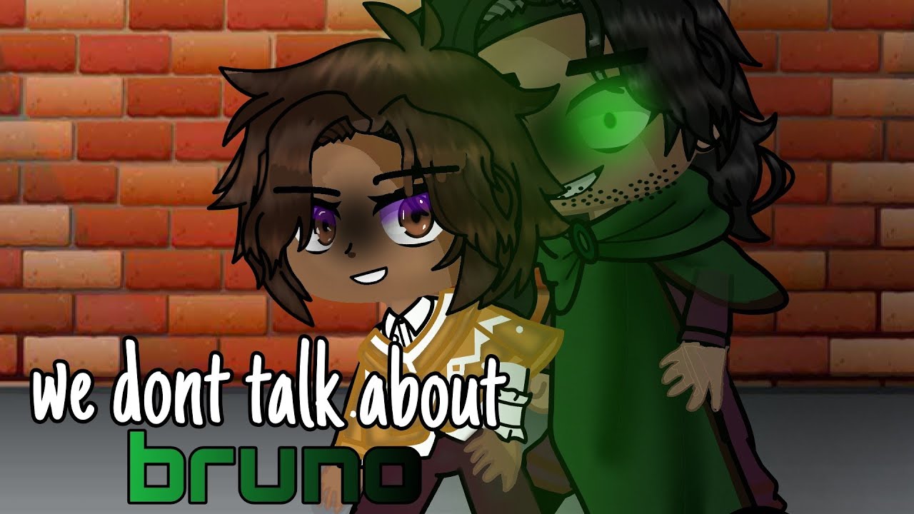 we dont talk about bruno // GCMV // disney music encanto