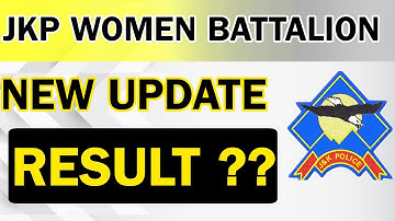 JKP Women Battalion Notice Out 2022 : Result Update ??
