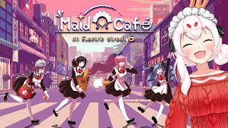 【Maid Cafe on Electric Street】Cozy Maid Manager Arc?! LET'S GO!