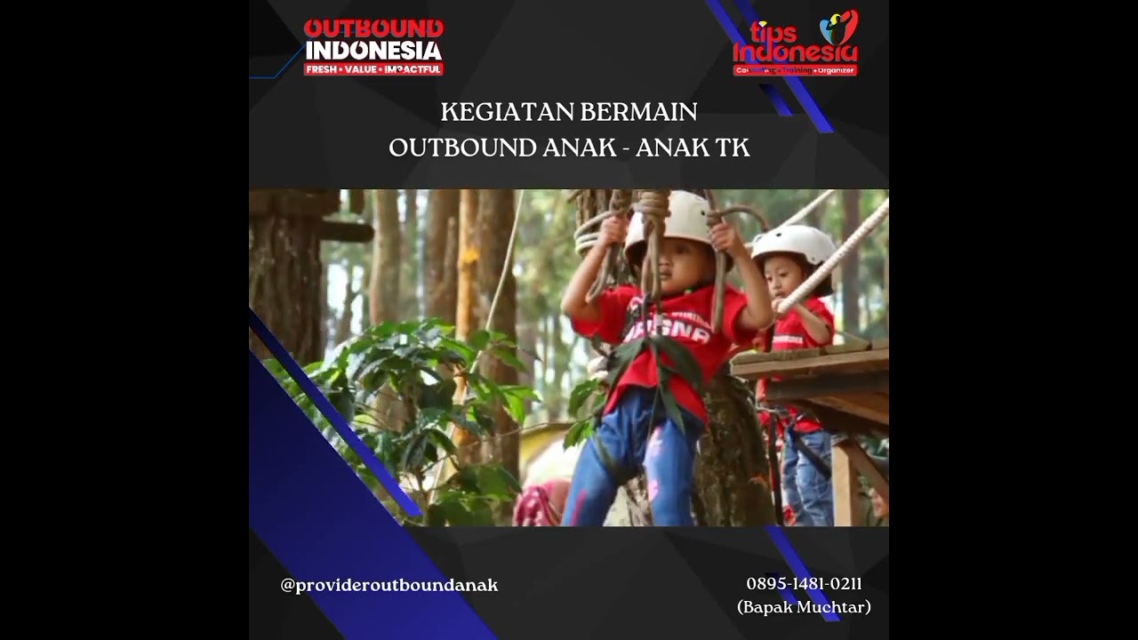KEGIATAN BERMAIN OUTBOUND ANAK - ANAK TK | CALL 0858-5549-4440