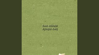 Download Lagu TWO MINDS