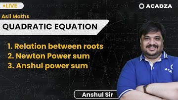 Asli Maths - Quadratic Equation - Newton Power Sum | Anshul Singhal Sir | #logarithm
