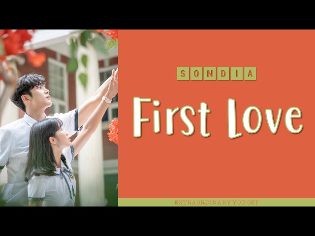 [ENG/ROM/HAN] Sondia (손디아) First Love (첫사랑) | Extraordinary You (어쩌다 발견한 하루) OST class=